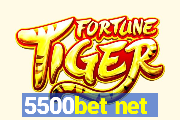 5500bet net